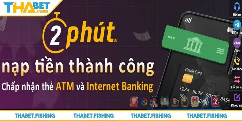 Nạp tiền THABET 2 Ưu điểm hấp dẫn của việc nạp tiền THABET