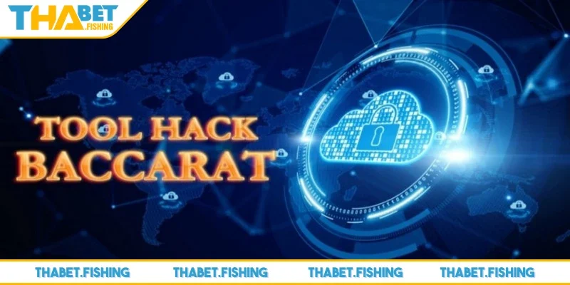 Tool hack baccarat được biết đến là phần mềm hỗ trợ người chơi